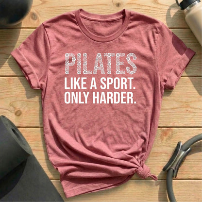 Pilates Harder T-shirt - in MindCloth Pilates Tshirt Collection