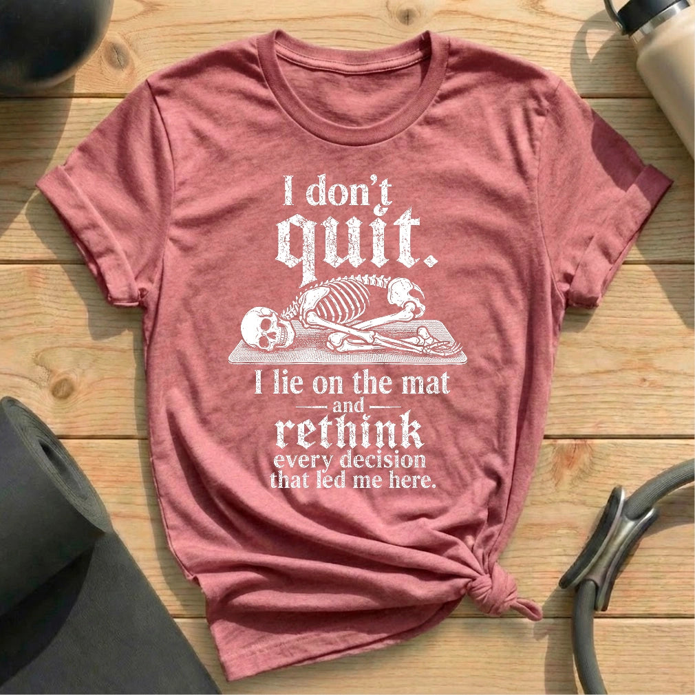 Why am I here T-shirt