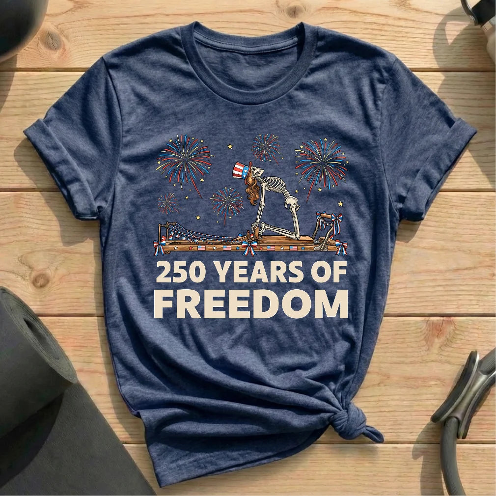 250 Years Of Freedom T-shirt