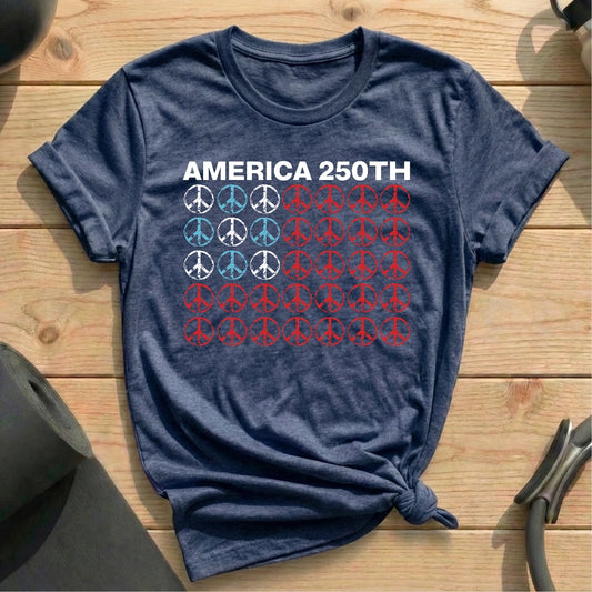 America 250th Peace T-shirt