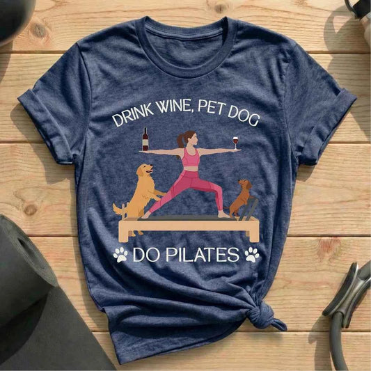 Drink Wine Pet Dog Pilates T-shirt