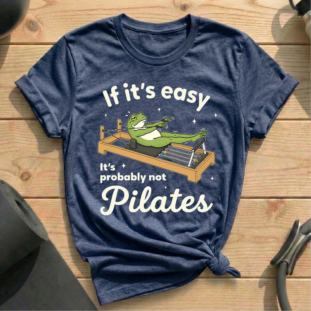 Frog Pilates Not Easy T-shirt - in MindCloth Pilates Tshirt Collection