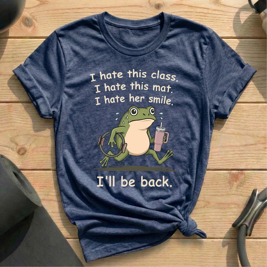 I Hate This Class T-shirt