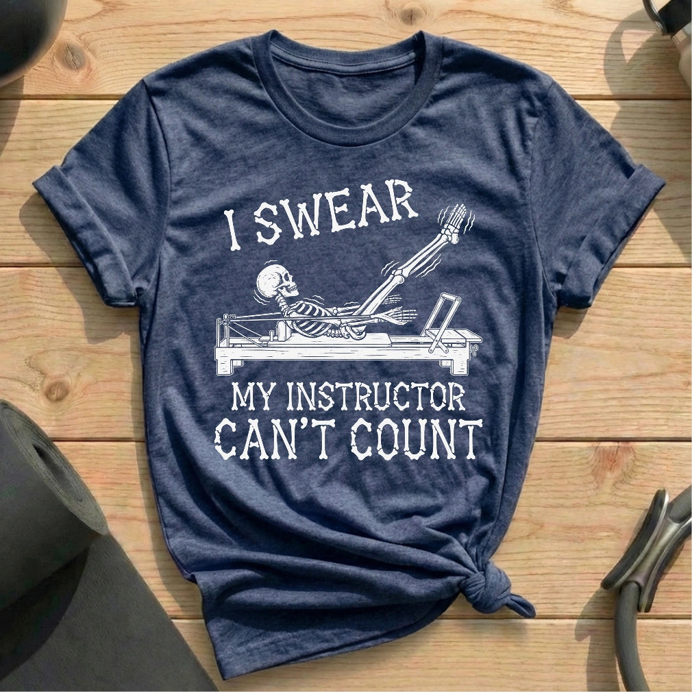 Instructor Can’t Count T-shirt - in MindCloth Pilates Tshirt Collection