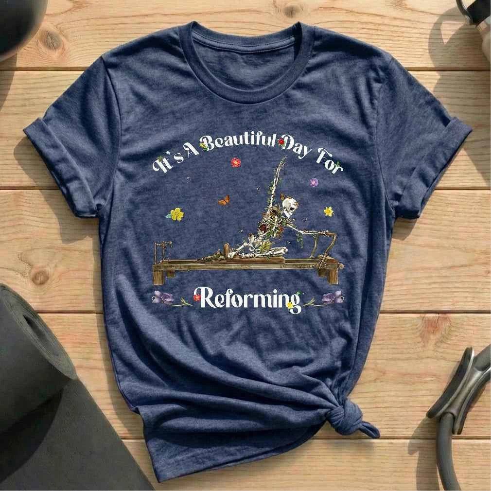 It's a Beautiful Day For Reforming T-shirt