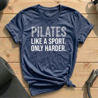 Pilates Harder T-shirt - in MindCloth Pilates Tshirt Collection