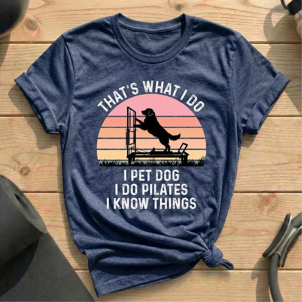 That's What I Do T-shirt