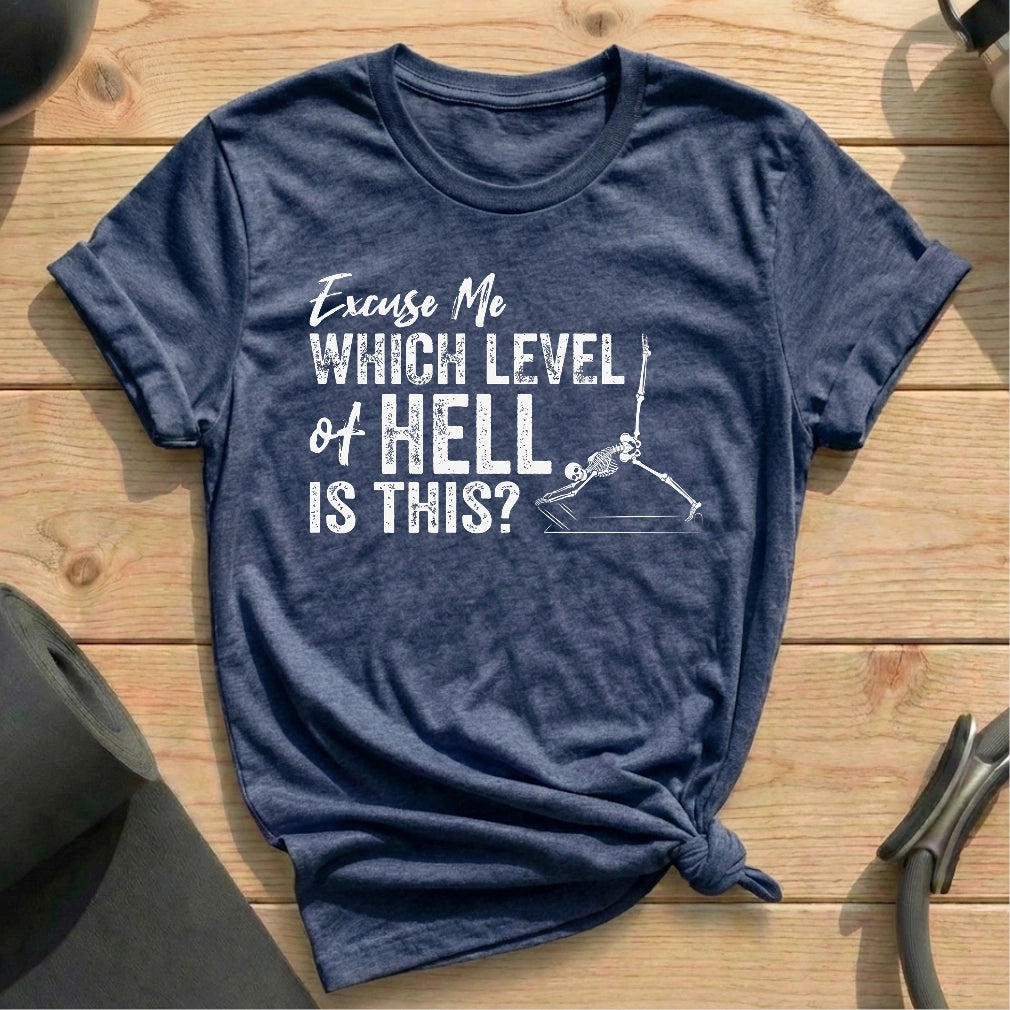 Which Level Of Hell T-shirt - in MindCloth Pilates Tshirt Collection