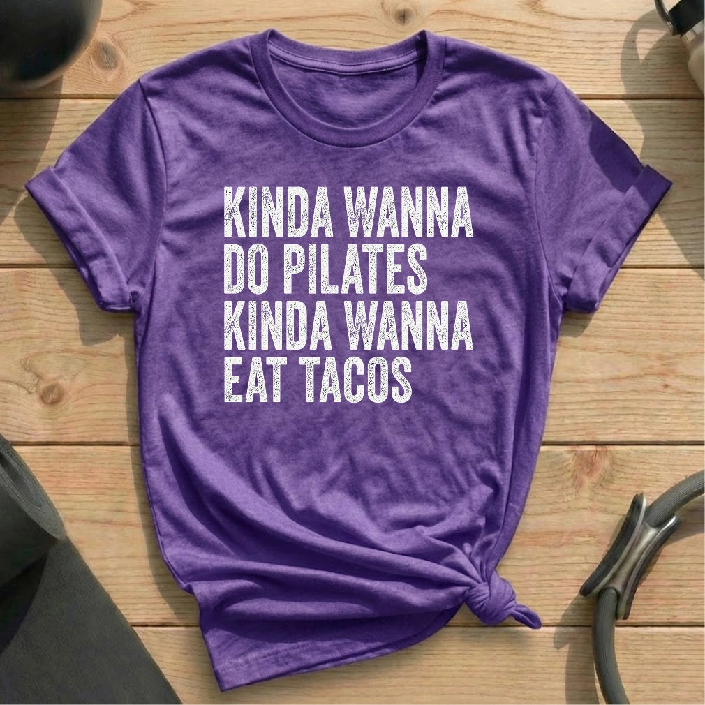 Do Pilates Eat Tacos T-shirt