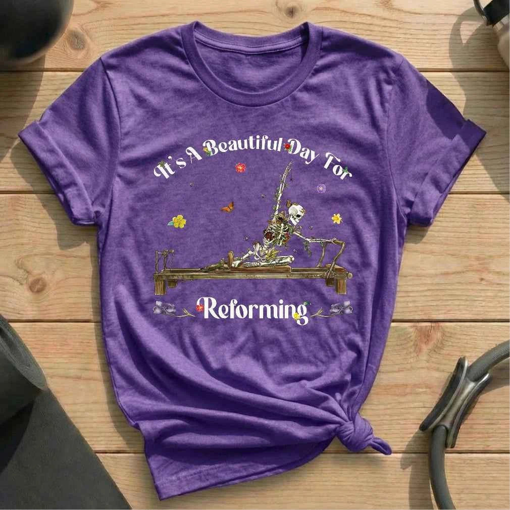 It's a Beautiful Day For Reforming T-shirt