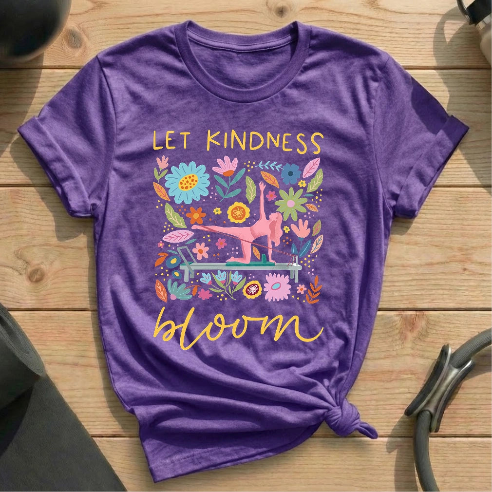 Let Kindness Bloom T-shirt - in MindCloth Pilates Tshirt Collection