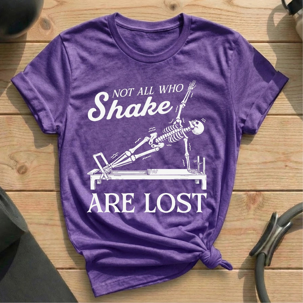 Not All Skeleton Shake T-shirt