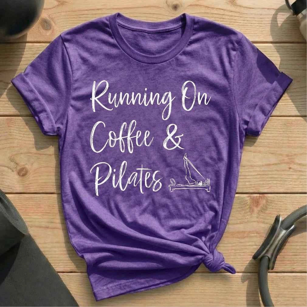 Running On Coffee & Pilates T-shirt