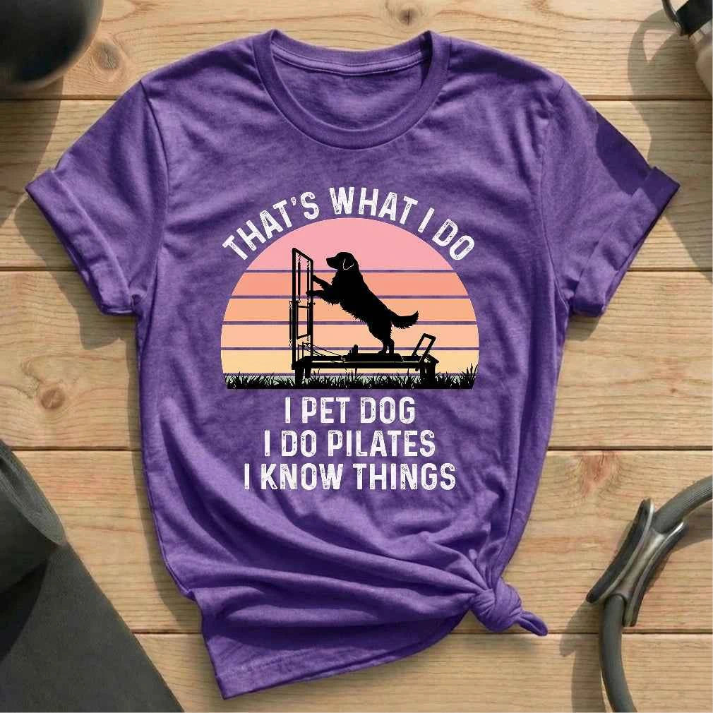 That's What I Do T-shirt