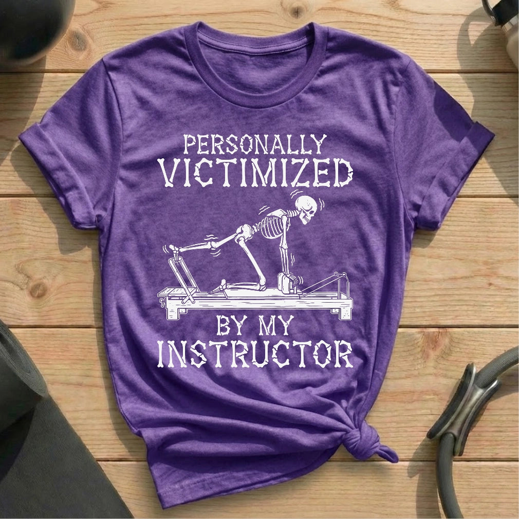 Victimized By Instructor T-shirt