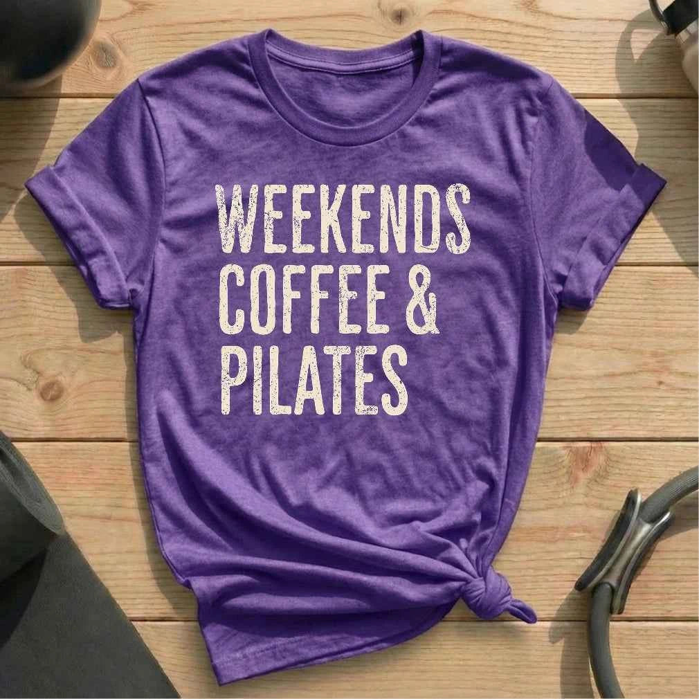 Weekends Coffee Pilates T-shirt