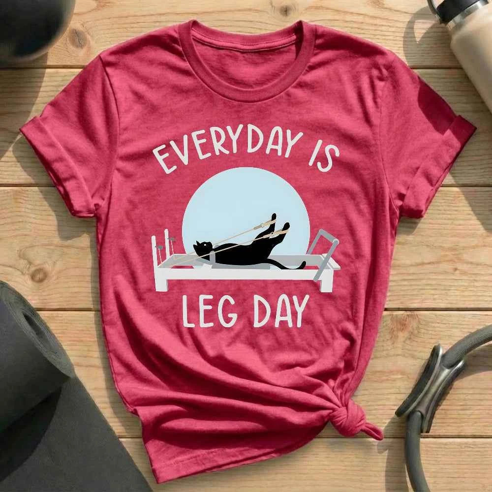 Everyday Is Leg Day T-shirt