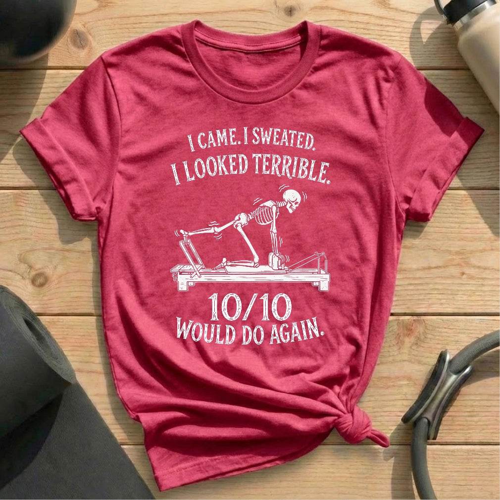 Would Do Again T-shirt
