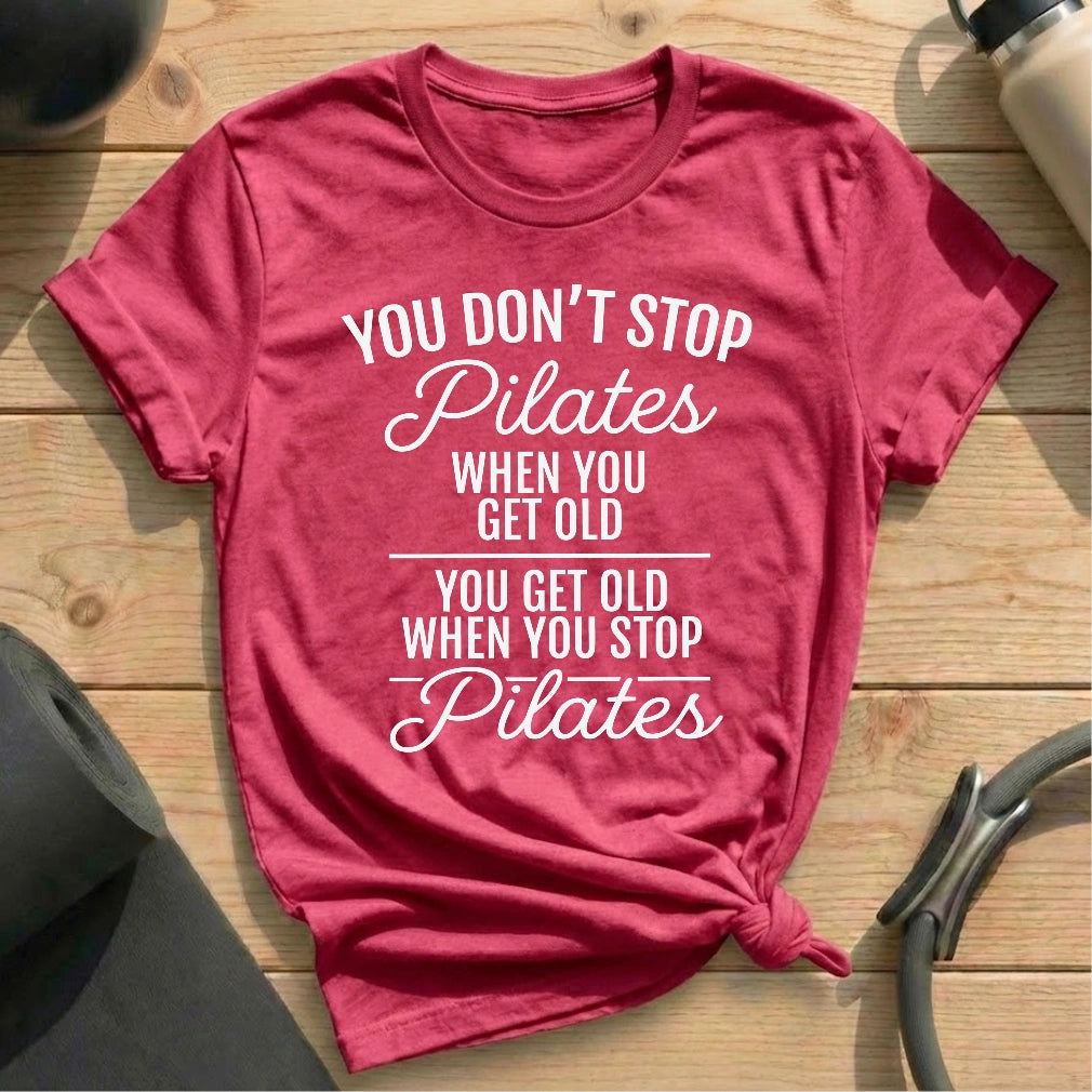 Don't Stop Pilates T-shirt - in MindCloth Pilates Tshirt Collection