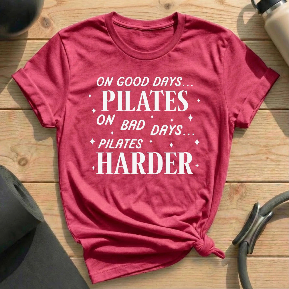 Good Days Bad Days Pilates T-shirt - in MindCloth Pilates Tshirt Collection