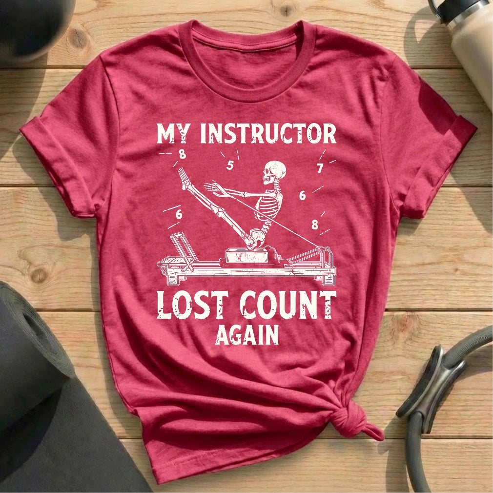 Instructor Lost Count T-shirt