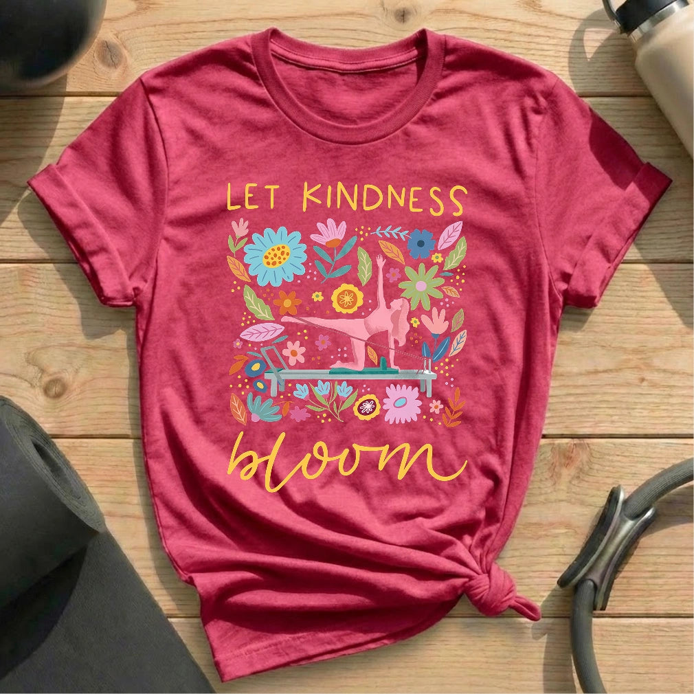 Let Kindness Bloom T-shirt - in MindCloth Pilates Tshirt Collection