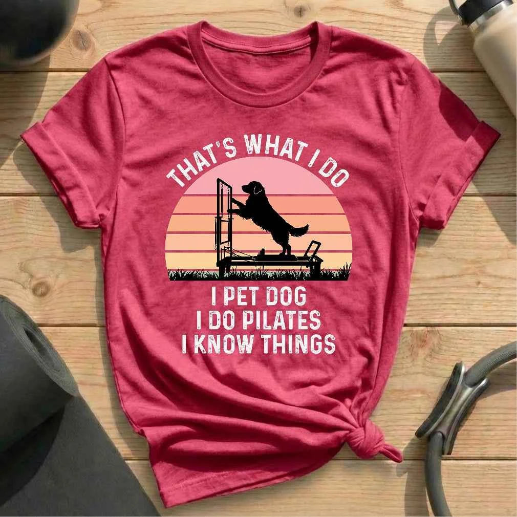That's What I Do T-shirt
