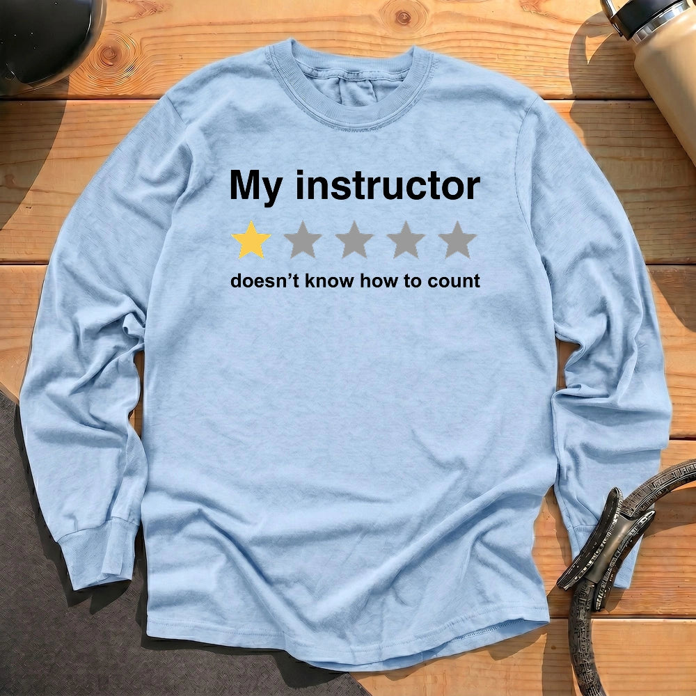 Instructor Rating Long Sleeve T-shirt