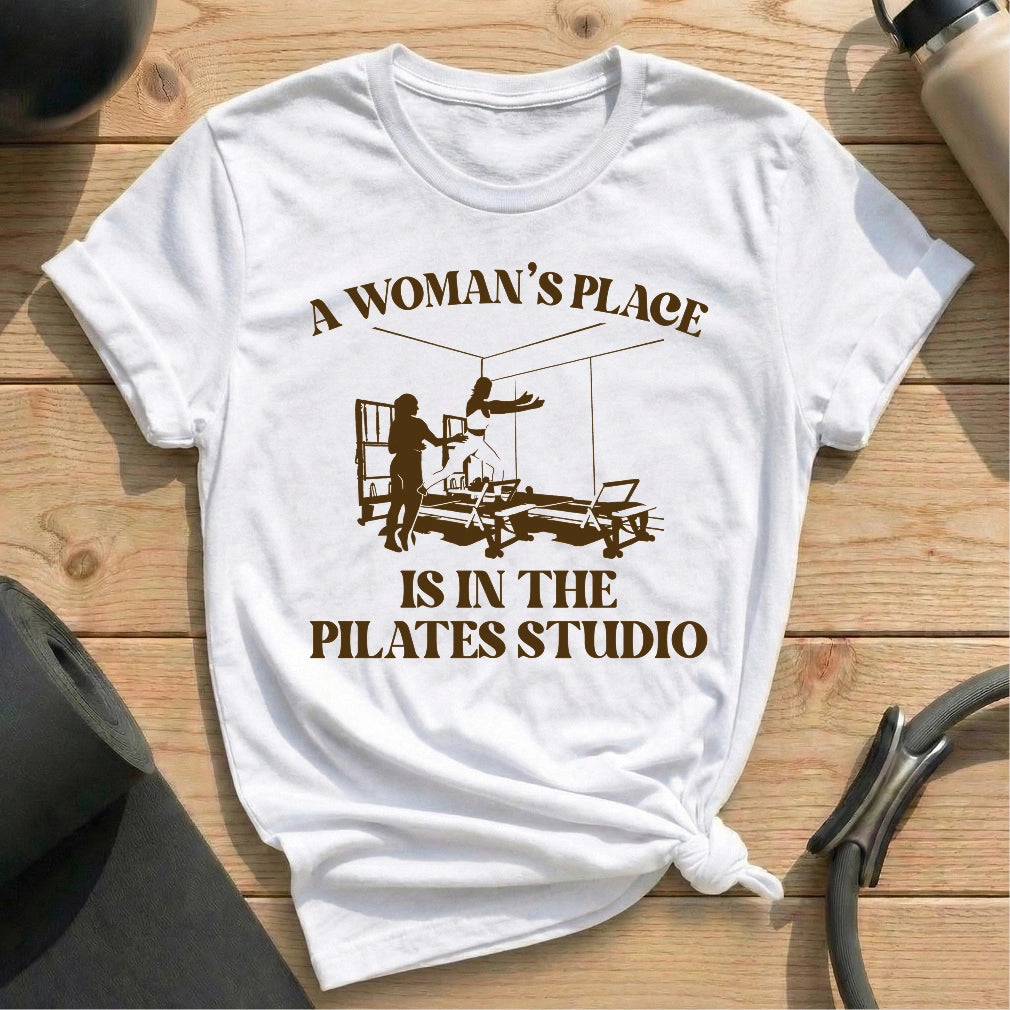 A Woman’s Place Is in the Pilates Studio White T-shirt in MindCloth Pilates Tshirt Collection
