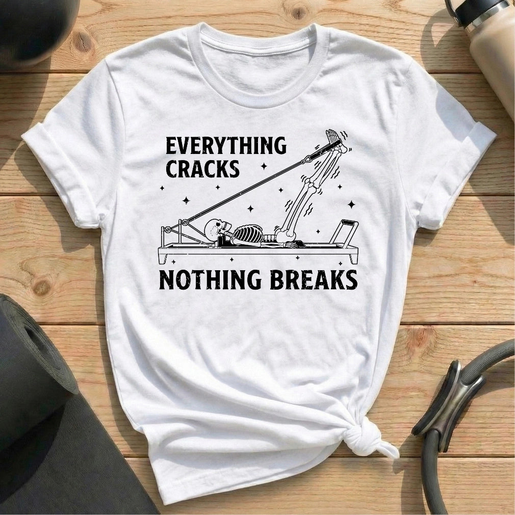 Everything Cracks T-shirt - in MindCloth Pilates Tshirt Collection