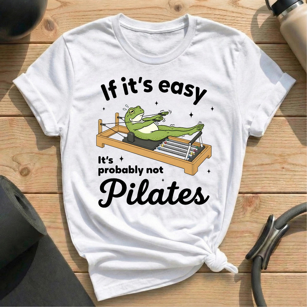 Frog Pilates Not Easy T-shirt - in MindCloth Pilates Tshirt Collection