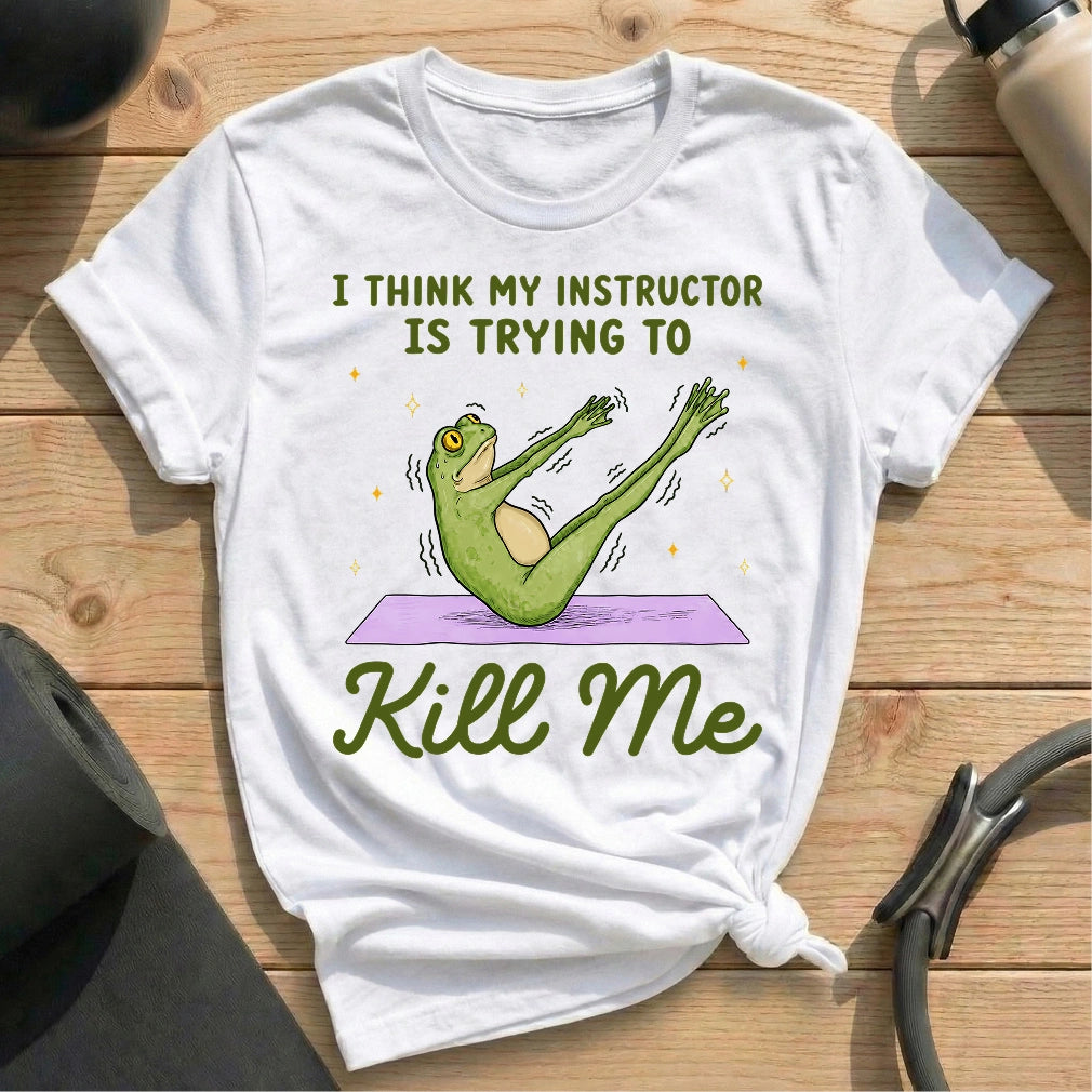 Instructor Kil Me Frog T-shirt