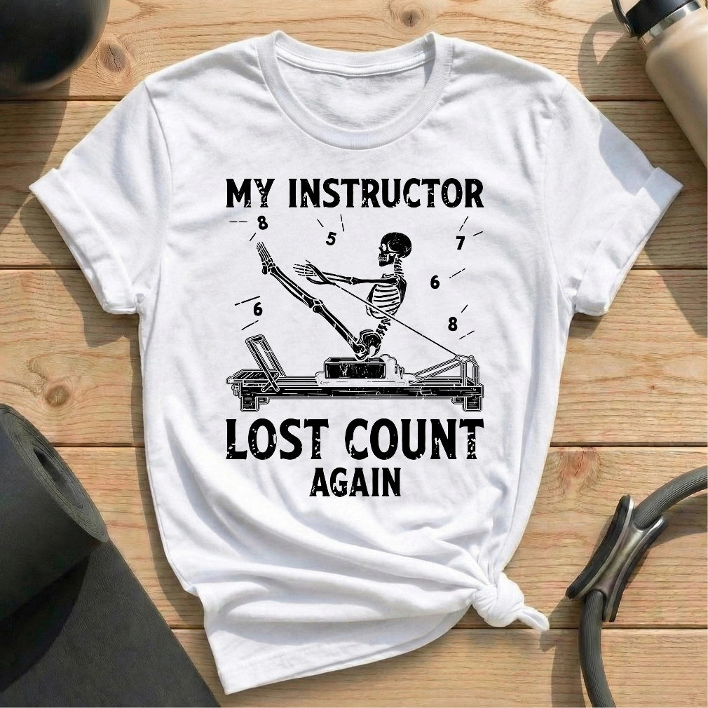 Instructor Lost Count T-shirt