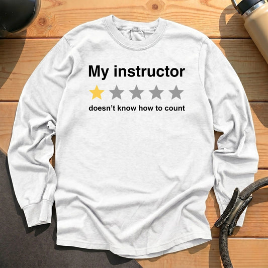 Instructor Rating Long Sleeve T-shirt