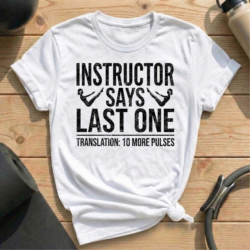 Last One Translation T-shirt