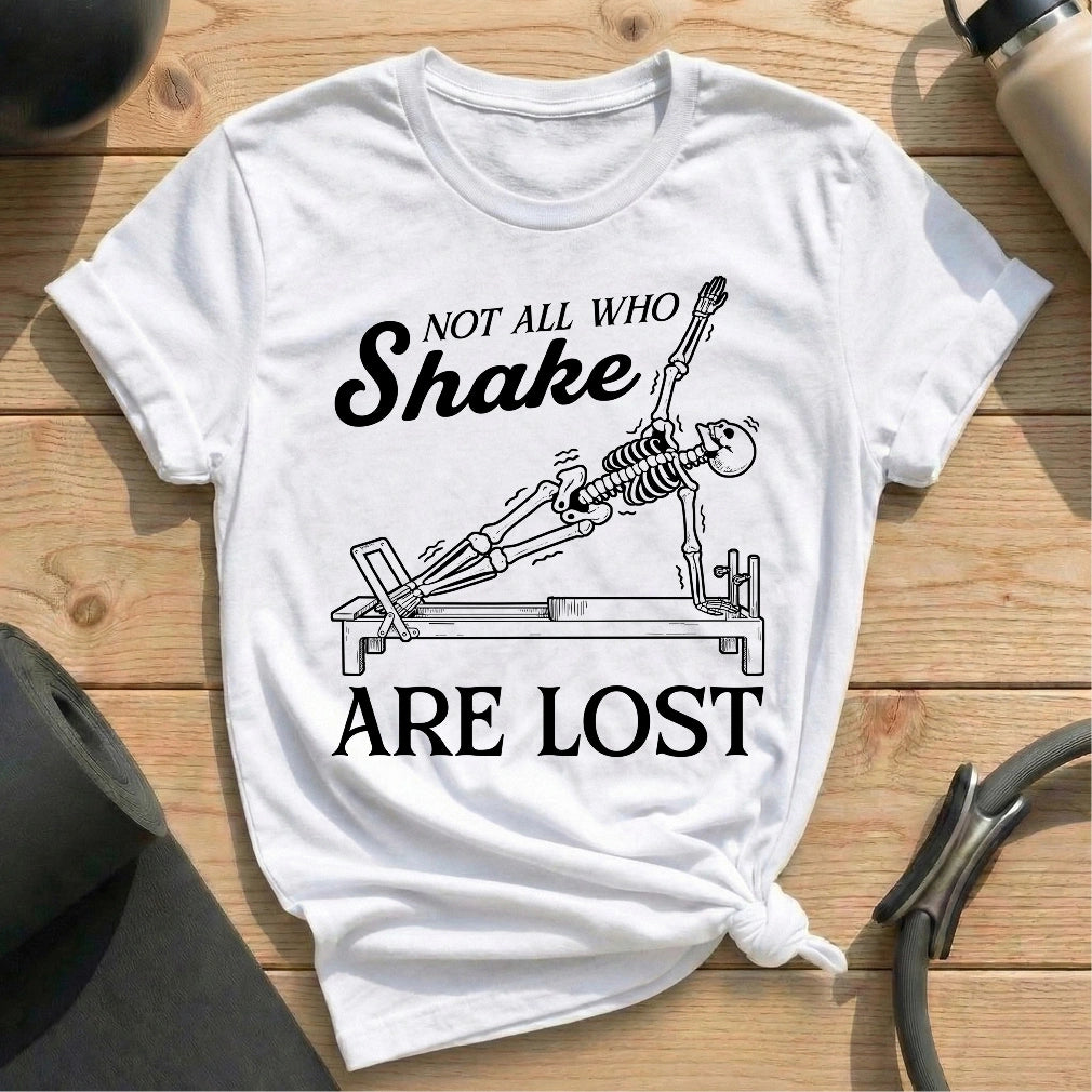 Not All Skeleton Shake T-shirt