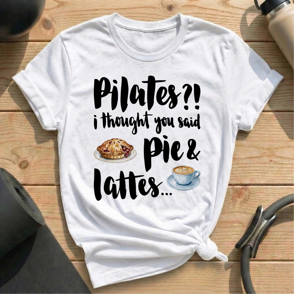 Pie And Lattes T-shirt - in MindCloth Pilates Tshirt Collection
