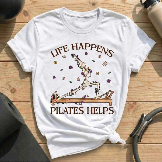 Skeleton Life Happens Pilates Helps T-shirt