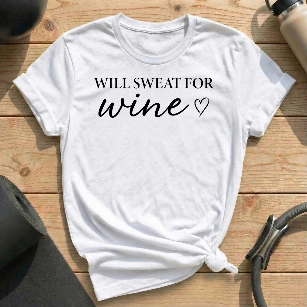 Sweat For Wine T-shirt - in MindCloth Pilates Tshirt Collection