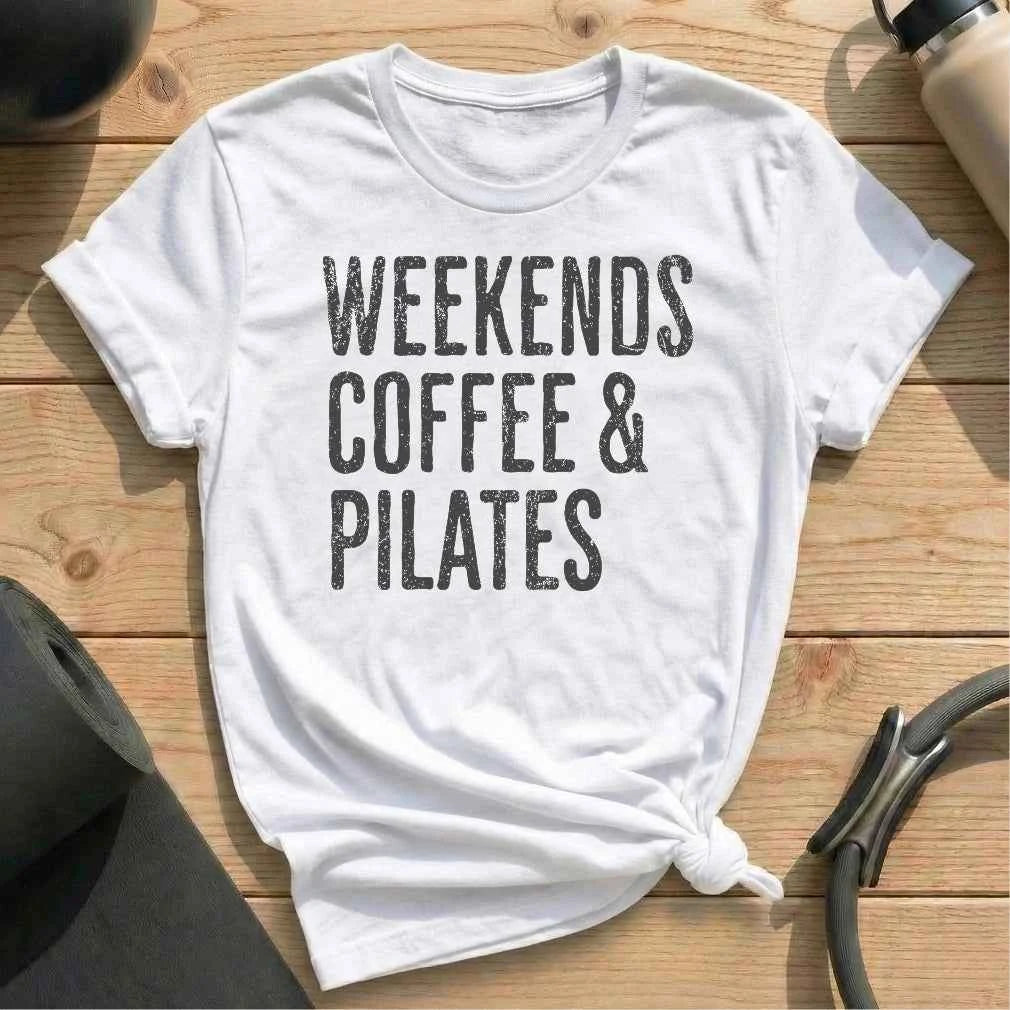 Weekends Coffee Pilates T-shirt