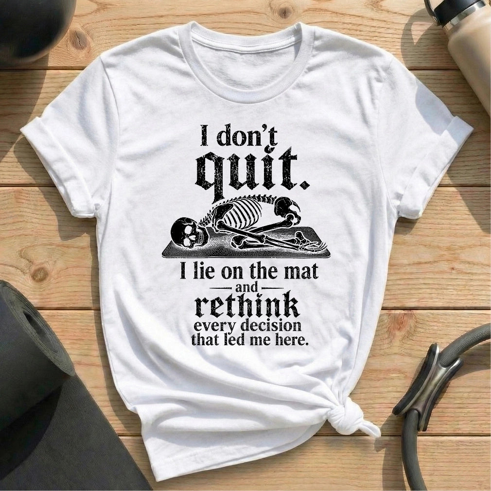 Why am I here T-shirt